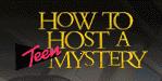 How to Host a Teen Mystery