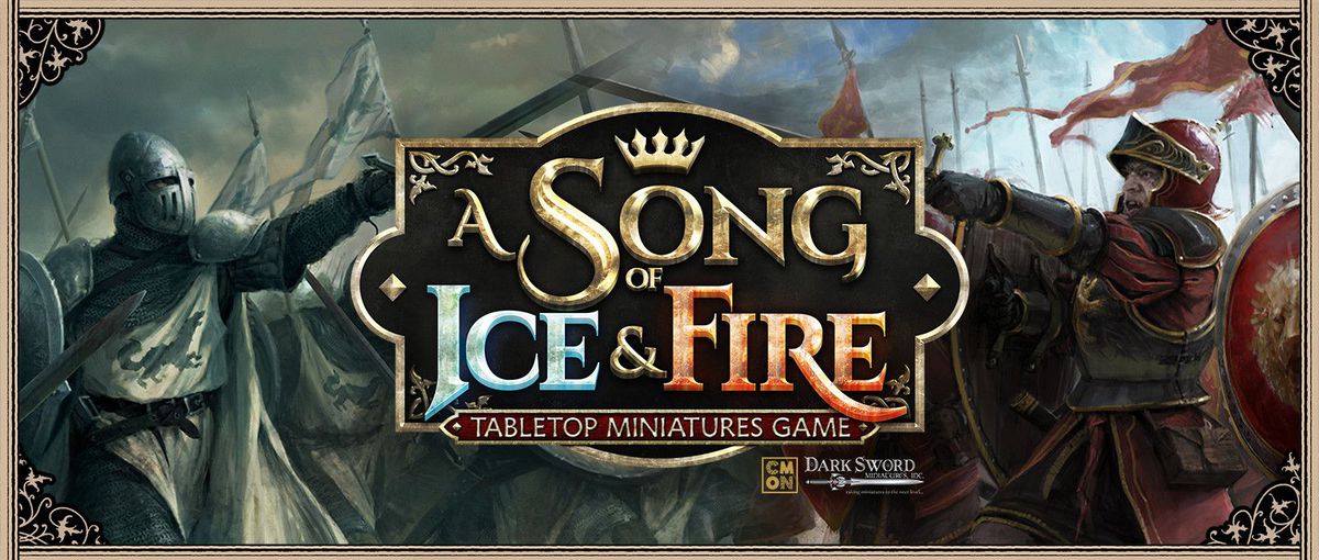 A Song of Ice & Fire: Tabletop Miniatures Game